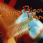 The Burning Biscuit Band